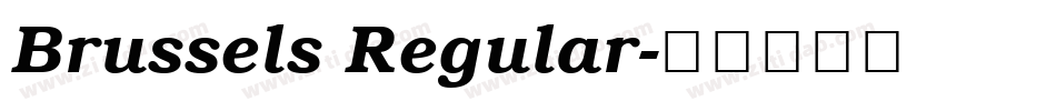 Brussels Regular字体转换